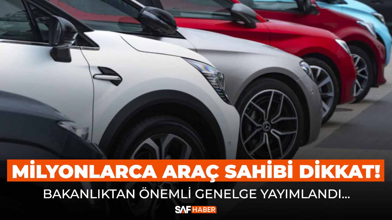 Araç muayenesi için yeni dönem başladı! Bakanlıktan genelge yayınladı