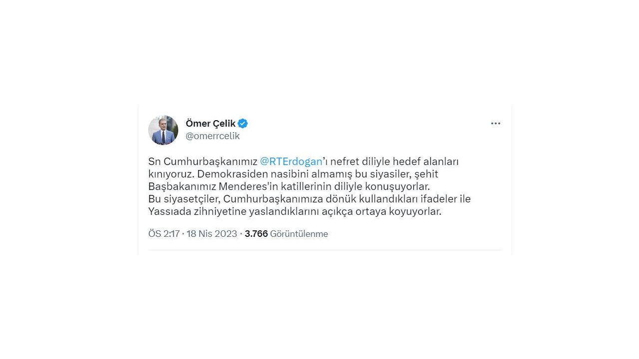 Ak Parti'li Çelik: Cumhurbaşkanımızı Nefret Diliyle Hedef Alanları Kınıyoruz