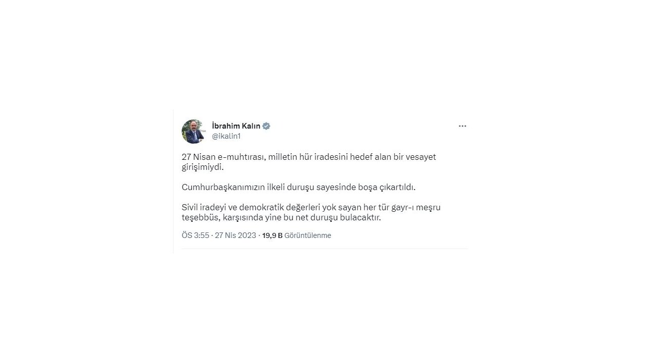 Sözcü Kalın'dan 'e-muhtıra' Açıklaması